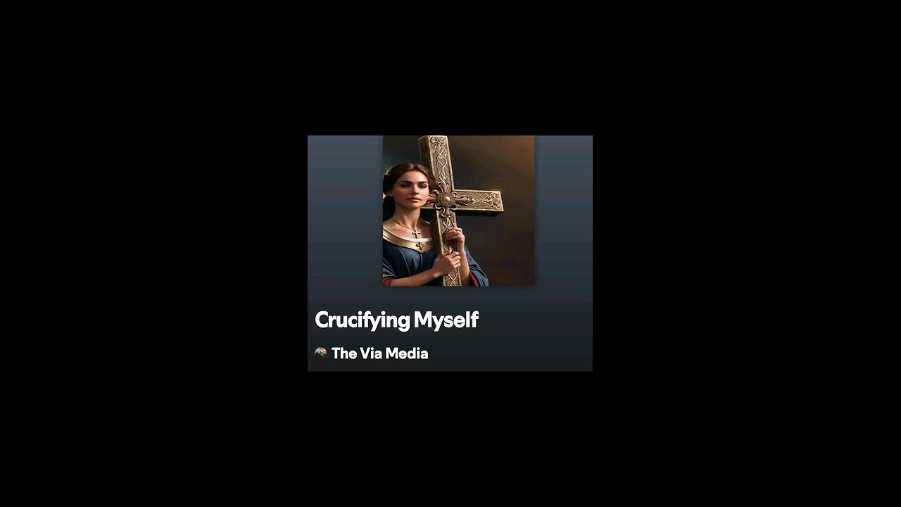 Crucifying Myself