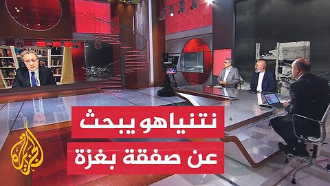 نتنياهو يقول إنه يرغب في إبرام صفقة بغزة "بأي ثمن".. ماذا يقصد بتلك التصريحات؟
