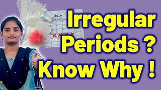 What Are Irregular Periods and How Do They Affect Fertility ? | Treatment Cure | Gynaecology