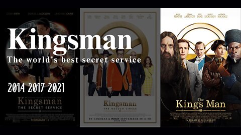 Kingsman Movies Explained: Full Story Breakdown of All 3 Films (2014–2021)
