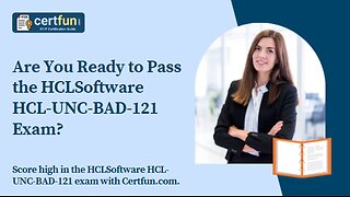 Are You Ready to Pass the HCLSoftware HCL-UNC-BAD-121 Exam?