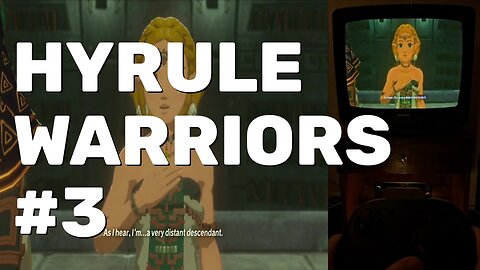 Hyrule Warriors: Age of Imprisonment Walkthrough Part 3 (Switch 2 CRT TV)