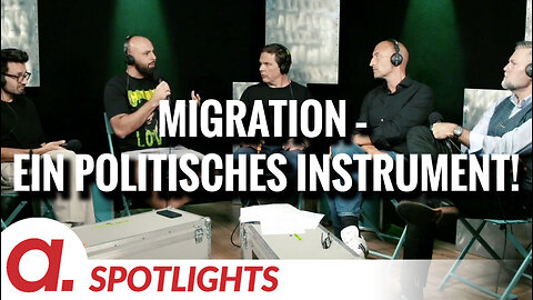 Spotlight: B-LASH über Migration als geplantes politisches Instrument
			