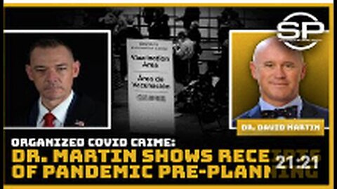 "Covid Crime Exposed: Dr. Martin Reveals Evidence of Pre-Planned Pandemic"