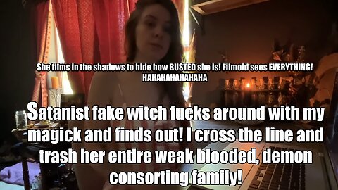 Let's Bully: Satanic witch SCAMMER tries to curse me and regrets it.