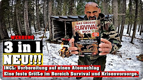 Ich stelle vor: Das große Survival Buch. Der 3 in 1 Survival Sammelband - (Werbung)