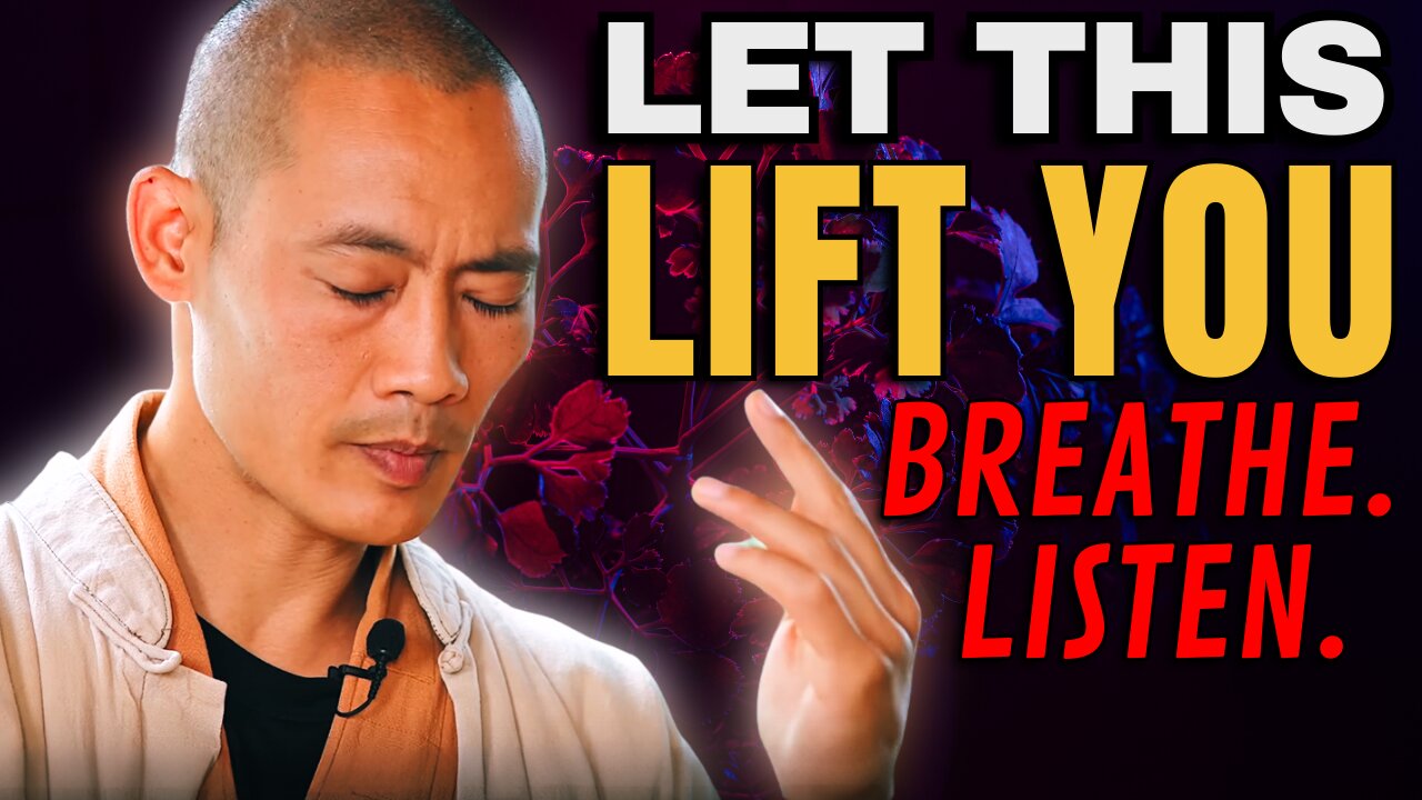Let This Lift You — The Calm You Needed Today | Master Shi Heng Yi (Audio)