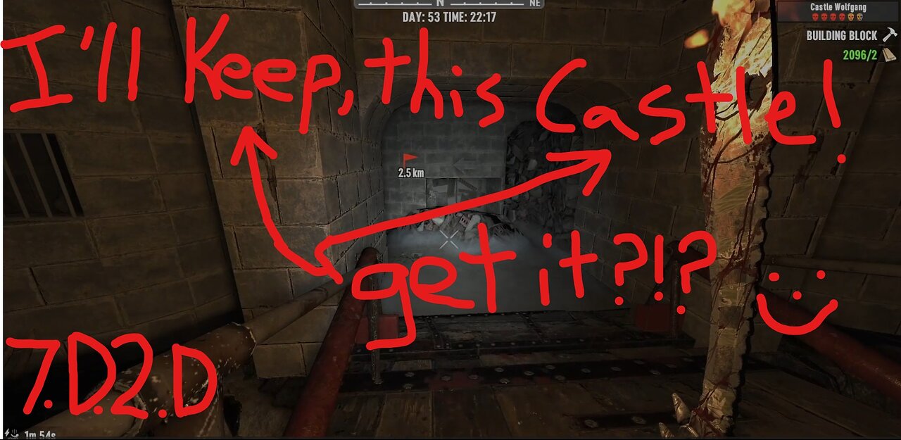 7D2D I'll Keep this Castle.