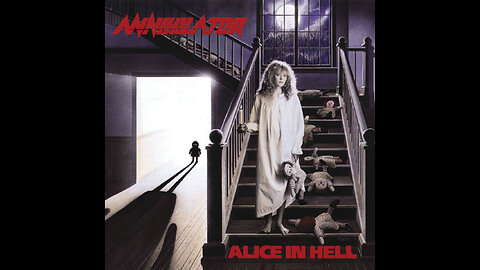 Alice In Hell ~ Annihilator