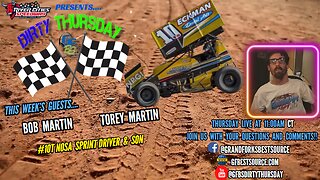 RCS DIRTY THURSDAY – with NOSA Sprint 10T, Bob Martin & Crew Chief, Torey Martin