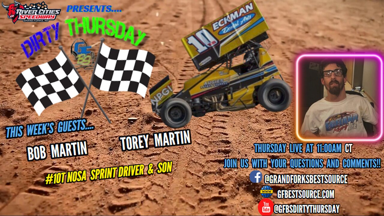 RCS DIRTY THURSDAY – with NOSA Sprint 10T, Bob Martin & Crew Chief, Torey Martin