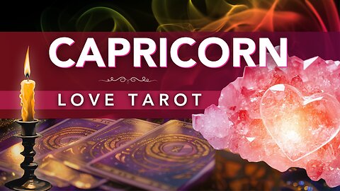 Capricorn Tarot Reading♑️Unfinished Business