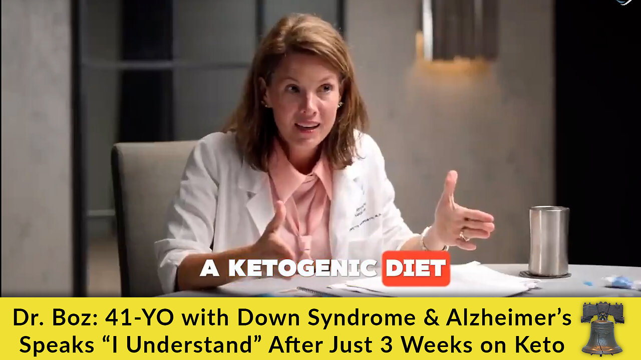 Dr. Boz: 41-YO with Down Syndrome & Alzheimer’s Speaks “I Understand” After Just 3 Weeks on Keto
