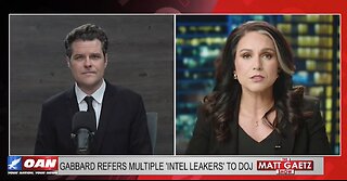 DNI Gabbard reveals to Matt Gaetz 11 pending investigations into INTEL LEAKS