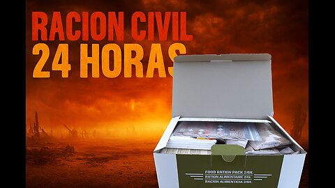 RACION DE SUPERVIVENCIA CIVIL 24 HORAS