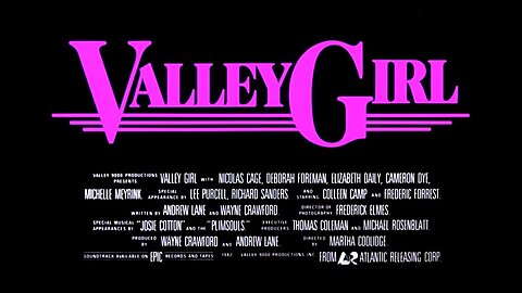 Premiere : Valley Girl ( 1984 ) Full Movie | 80's Comedy | Romantic | Cult Classic !