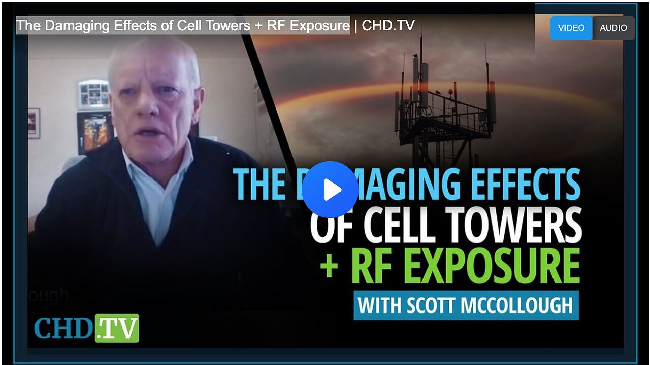 The Damaging Effects of Cell Towers + RF Exposure