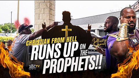 HELL’S APOSTLE RUNS UP ON THE PROPHETS!!!