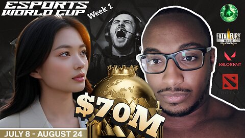 Esports World Cup 2025 Watch Party Wk1 - Valorant, Dota 2, COTW Finals