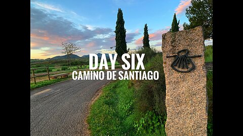 DAY SIX || Camino de Santiago (2025)