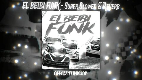 EL BEIBI FUNK - SUPER SLOWED TO THE CRIB 🛏️ (OM4LV x FUNKGOD) 🍼 PHONK FOR DEMON INFANTS 😈 #edit