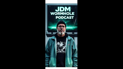 JDM WORMHOLE PODCAST EPISODE 1