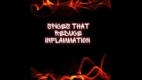 5 spices that reduce INFLAMMATION