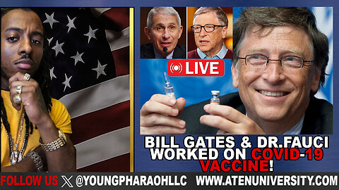BILL GATES ADMITS HIM, DR.FAUCI, & FOREIGN GOVERNMENTS WORKED ON CORONAVIRUS VACCINE!