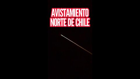 Avistamiento Norte de Chile Lunes 22-12-25 / 00:30 Ovnis en Chile #viral #uap #shortsfeed #3iatlas