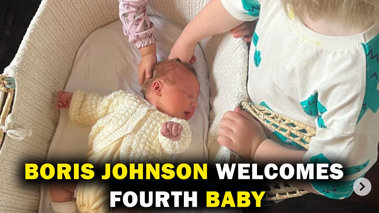 Boris Johnson Welcomes Fourth Baby with Wife Carrie | Meet Poppy Eliza Josephine Johnson