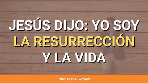 ✝️ ️Jesús dijo: Yo soy la resurrección y la vida | Juan 11:1-44