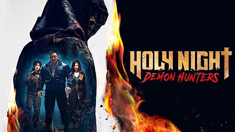 Holy Night: Demon Hunters | Official Trailer Horror Brains