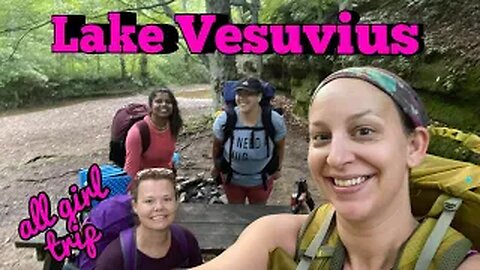 Lake Vesuvius Overnight - Wayne National Forest