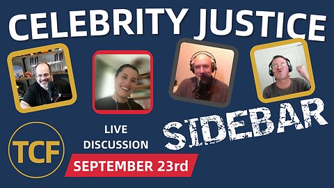 Celebrity Justice: Do High-Profile Defendants Get Special Treatment? | TCF Sidebar