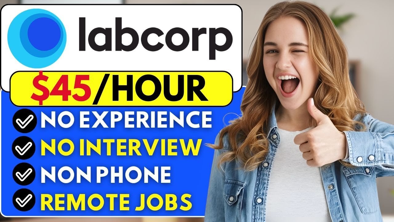 LabCorp is Hiring Remote Jobs! $45 per Hour | No Interview No Experience Work From Home Jobs