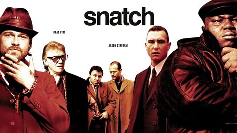 Let's Watch Snatch Ft. Alfa