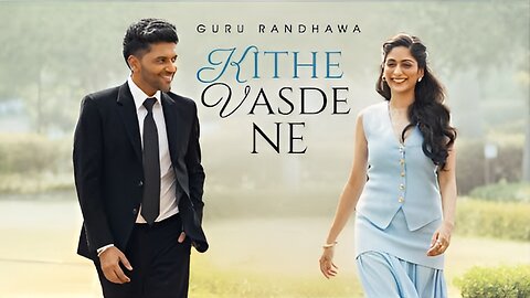 Guru Randhawa - KITHE VASDE NE - (Official Video)