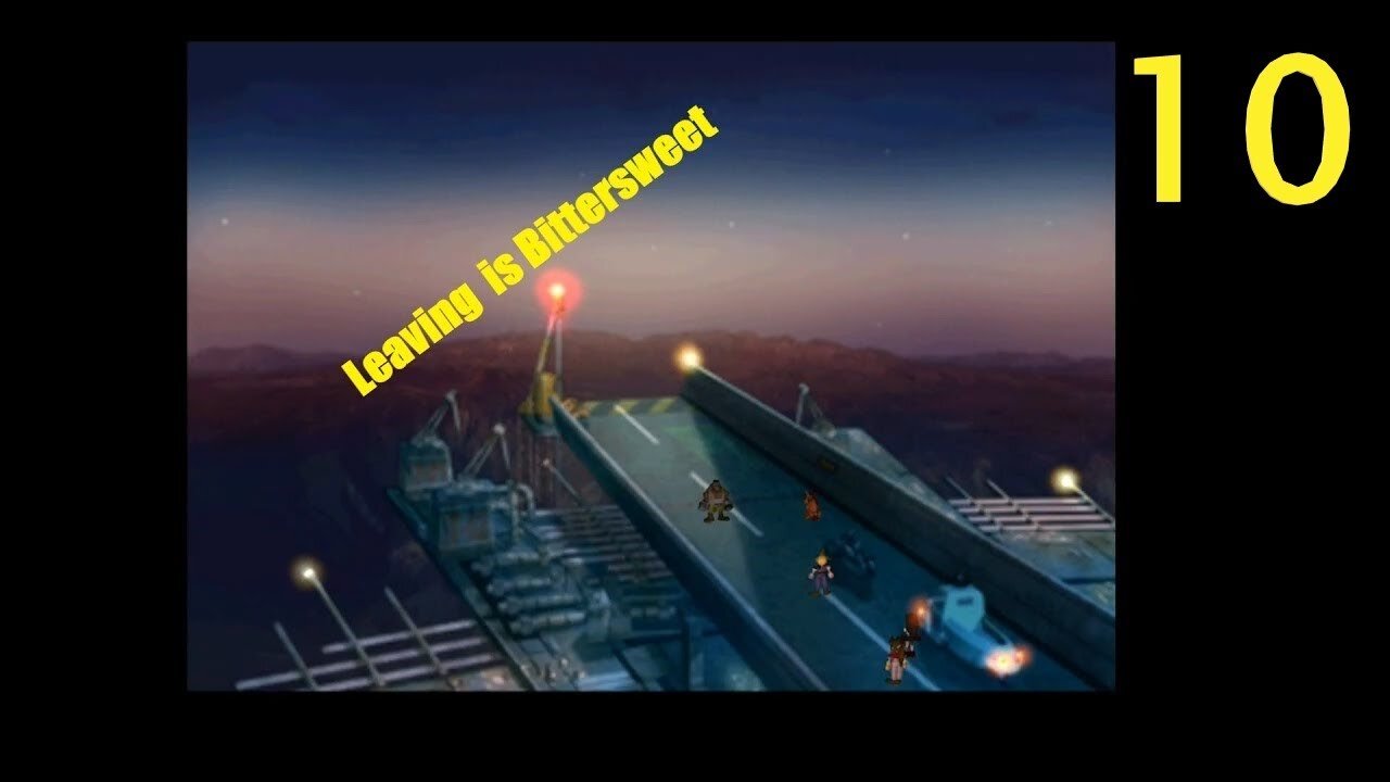 Goodbye Midgar.... / Final Fantasy VII / Part 10