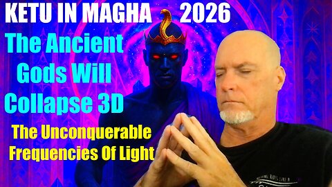 Will The Ancient Gods Destroy The Earth In 2026? Ketu In Magha