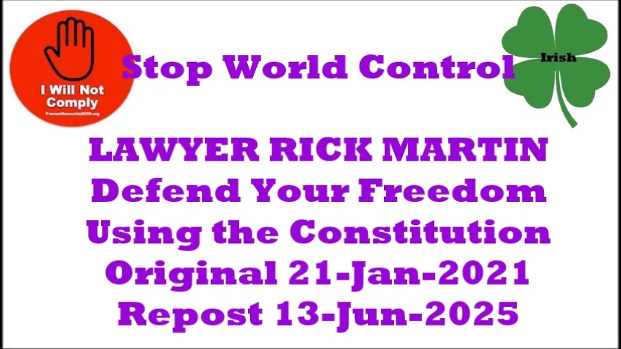 How to defend your freedom with the Constitution w Rick Martin 21-Jan-2021