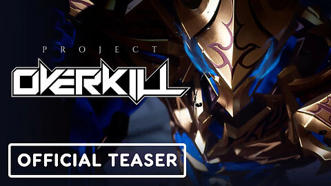 Project Overkill - Official Reveal Teaser Trailer _ G-Star 2024
