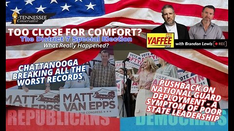 Too Close for Comfort? The Tennessee District 7 Special Election - What Really Happened...