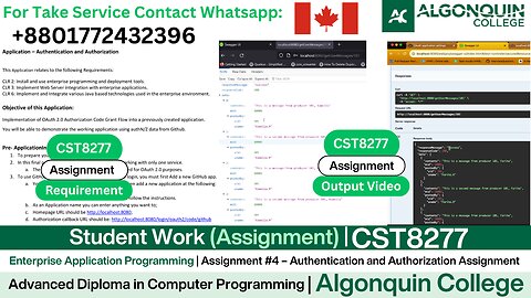Student Work (𝐀𝐬𝐬𝐢𝐠𝐧𝐦𝐞𝐧𝐭 ) | 𝐂𝐒𝐓𝟖𝟐𝟕𝟕 CST8277 OAuth 2.0 Authorization Project | Algonquin College