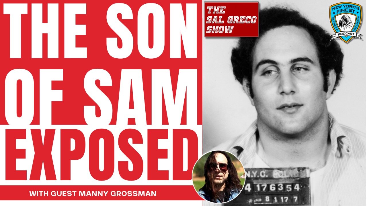 True Crime : The Definitive Story Of The Son Of Sam with Manny Grossman