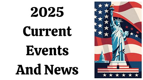 Current Events 7-7-25