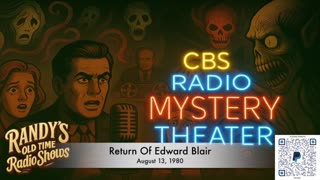 80-08-13 CBS Radio Mystery Theater Return Of Edward Blair