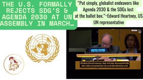 USA Has Formally Rejected UN’s Agenda 2030 & SDG’s