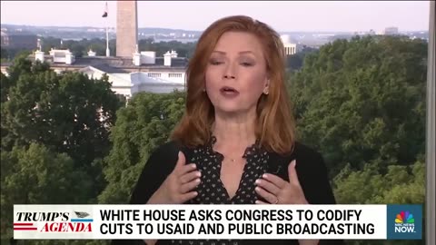 White House asks Congress to codify DOGE cuts to USAID and public broadcasting