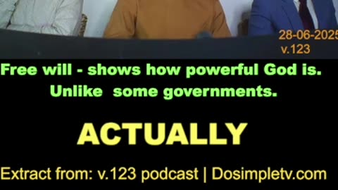 Free will - shows how powerful God is - unlike some governments