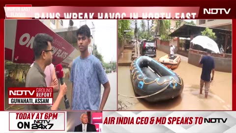 Northeast Floods NDTV Ground Report: Guwahati Roads Waterlogged, Highest Rainfall Recorded
